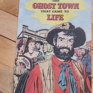 The Ghost Town that Came to Life